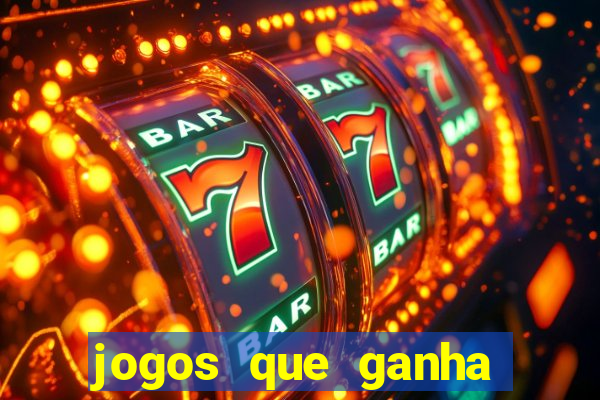 jogos que ganha dinheiro de verdade sem deposito